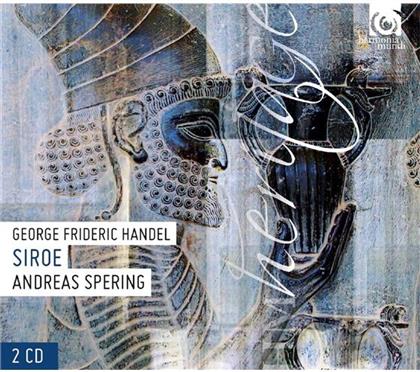 Andreas Spering & Georg Friedrich Händel (1685-1759) - Siroe (2 CDs)