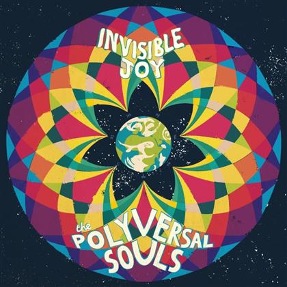 The Polyversal Souls - Invisible Joy (2 LPs)