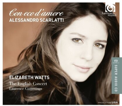 English Concert, Alessandro Scarlatti (1660-1725), Laurence Cummings & Elizabeth Watts - Con Eco D'amore
