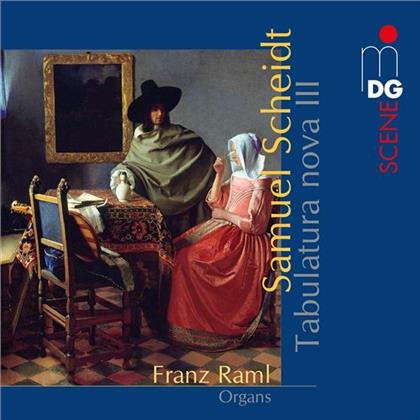 Samuel Scheidt (1587-1654) & Franz Raml - Tabulatura Nova Vol. 3 (2 CDs)