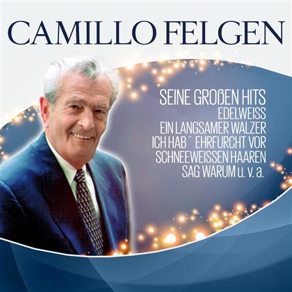 Camillo Felgen - Camillo Felgen (Neue Version)