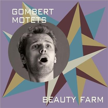 Beauty Farm & Nicolas Gombert (?1495-?1560) - Motetten (2 CDs)