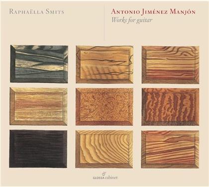 Antonio Jimenez Manjon & Raphaella Smits - Werke Für Gitarre