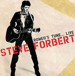 Steve Forbert - Romeo's Tune - Live (2 CDs)