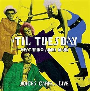 Til Tuesday - Voices Carry - Live