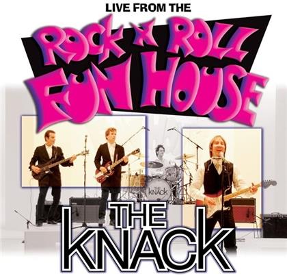 The Knack - Live Ffrom The Rock N Roll Fun House