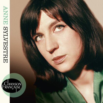 Anne Sylvestre - Collection Chansons Francaise