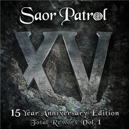 Saor Patrol - XV - 15 Year Anniversary Edition - Total Reworx 1