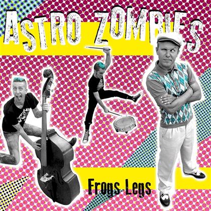 Astro Zombies - Frog Legs (12" Maxi)
