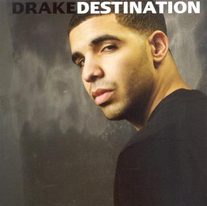 Drake - Destination
