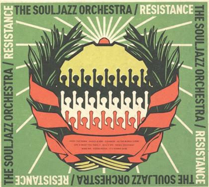 The Souljazz Orchestra - Resistance