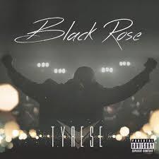 Tyrese - Black Rose (Édition Deluxe, CD + DVD)