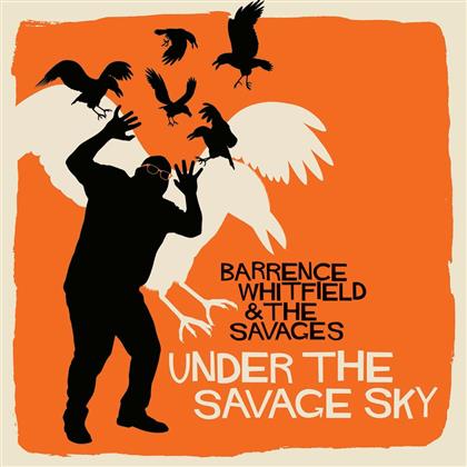 Barrence Whitfield & Savages - Under The Savage Sky (LP)