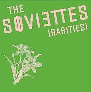 Soviettes - Rarities (LP)
