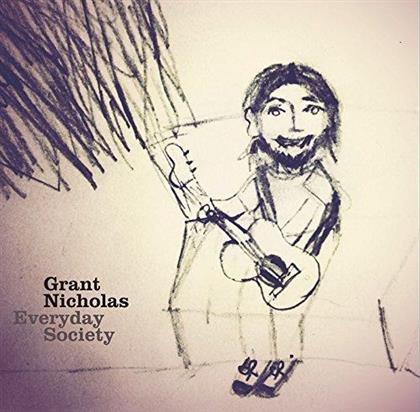 Grant Nicholas (Feeder) - Everyday Society - 7 Inch - White Vinyl (Colored, 7" Single)