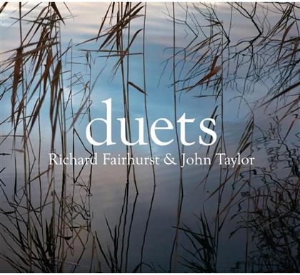 Richard Fairhurst & John Taylor - Duets