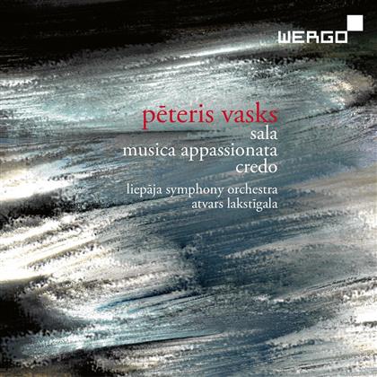 Peteris Vasks (*1946), Atvars Lakstigala & Liepaja Symphony Orchestra - Sala, Musica Appassionata, Credo