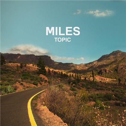 Topic - Miles