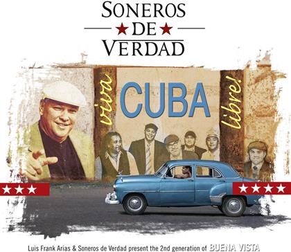 Soneros De Verdad - Viva Cuba Libre