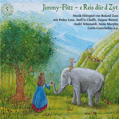 Roland Zoss - Jimmy Flitz - E Reis Dür D Zyt