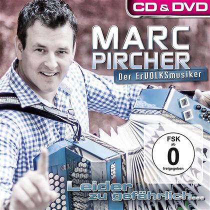 Marc Pircher - Leider Zu Gefährlich (CD + DVD)