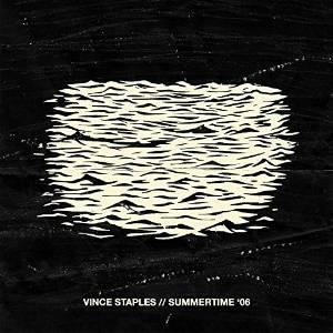 Vince Staples - Summertime '06 - Segment 1 (LP)