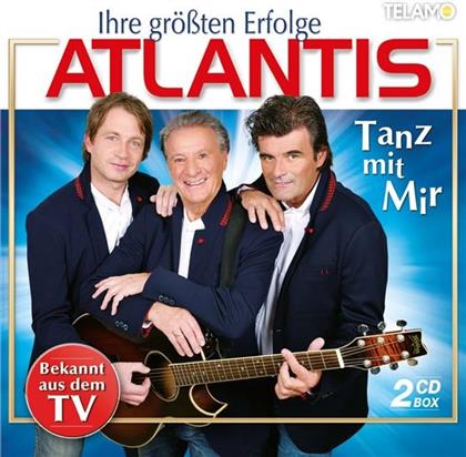 Atlantis - Tanz Mit Mir-Ihre Größten Erfolge (2 CDs)