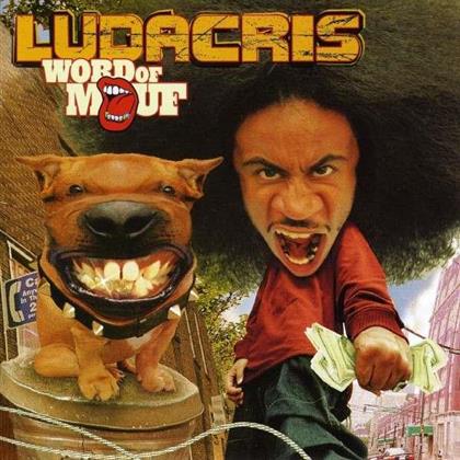 Ludacris - Word Of Mouf (2015 Version, LP)