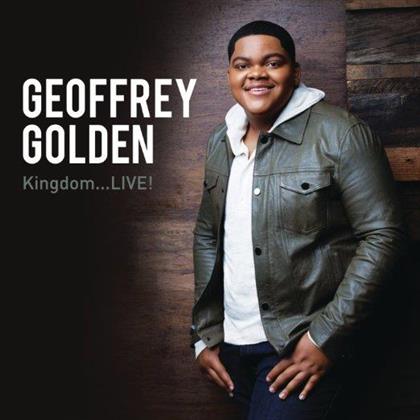 Geoffrey Golden - Kingdom Live