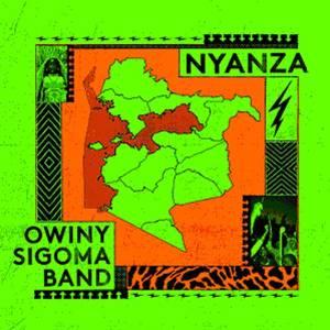 Owiny Sigoma Band - Nyanza (LP)