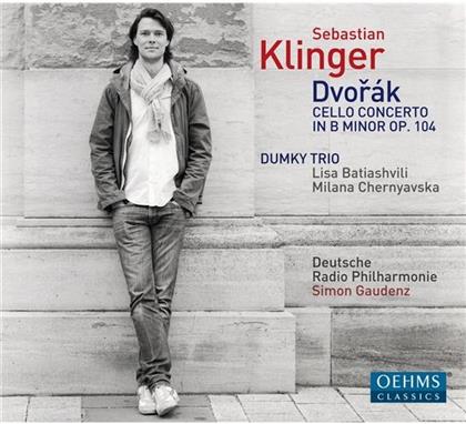 Dumky Trio, Antonin Dvorák (1841-1904), Sebastian Klinger & Milana Chernyavska - Cellokonzert/Dumky-Trio