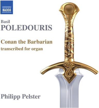Basil Poledouris & Pelster Philipp - Conan The Barbarian Tr. Orgel