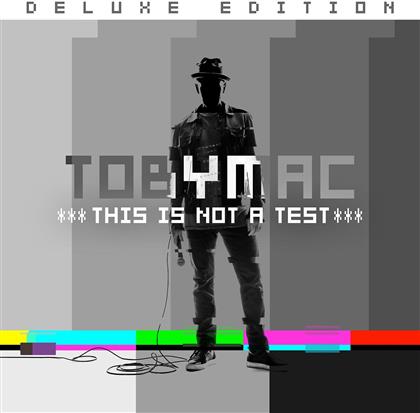 Tobymac - This Is Not A Test (Deluxe Edition)