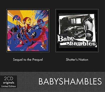 Babyshambles - Sequel To The Prequel/Shotter's Nation (2 CDs)