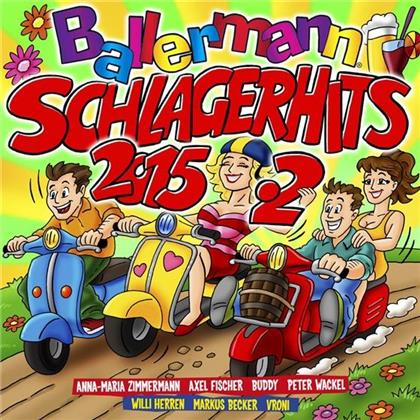 Ballermann Schlagerhits - Various 2015 (2 CDs)