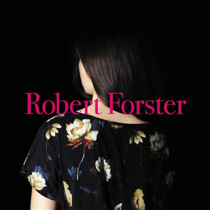 Robert Forster - Songs To Play (LP + CD)