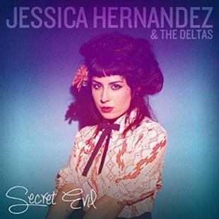 Jessica Hernandez & Del - Secret Evil