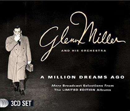 Glenn Miller - A Million Dreams Ago (3 CDs)