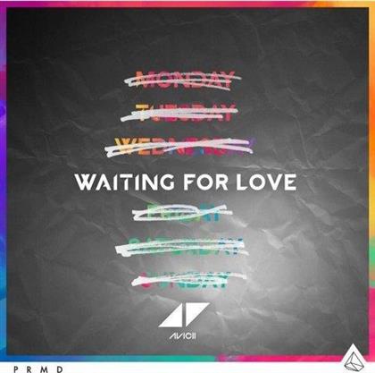Avicii - Waiting For Love - 2 Track