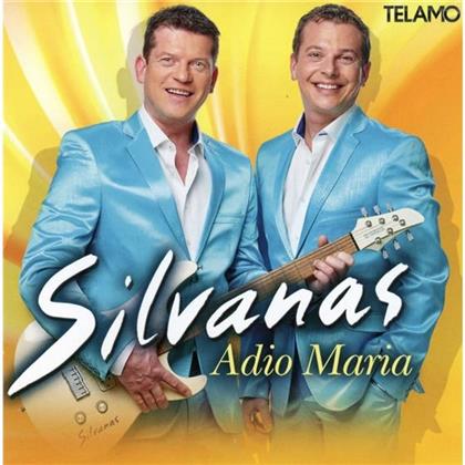 Silvanas - Adio Maria