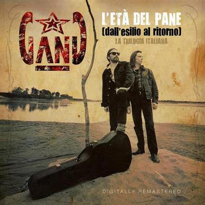 The Gang - L'Eta Del Pane - Dall' Esilio Al Ritorno - Trilogia (Remastered, 3 CDs)