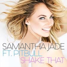 Samantha Jade - Shake That