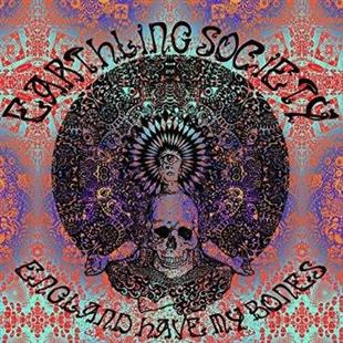 Earthling Society - England Have My Bones