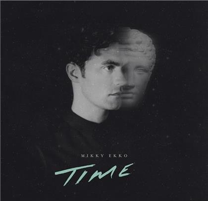 Mikky Ekko - Time (2015 Version)