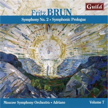 Fritz Brun, Adriano & Moscow Symphony Orchestra - Fritz Brun - Symphony No. 2 & Symphonic Prologue