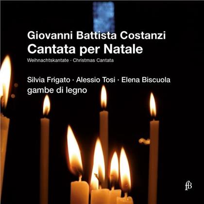 Gambe di Legno, Silvia Frigato, Alessio Tosi, Elena Biscuola & Giovanni Battista Costanzi - Cantata Per Natale - Weihnachstskantate