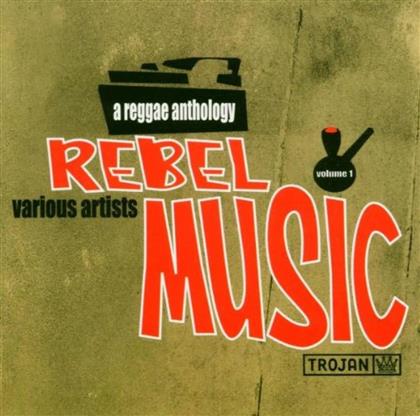 Rebel Music A Reggae