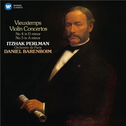 Henri Vieuxtemps (1820-1881), Daniel Barenboim, Itzhak Perlman & Orchestre de Paris - Violinkonzerte Nr.4&5 - ITZHAK PERLMAN EDITION 18