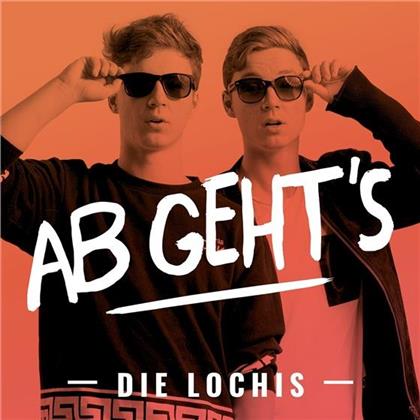 Die Lochis - Ab Geht`S