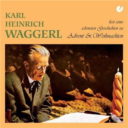 Waggerl Karl Heinric - Waggerl Liest Zu Advent Und Weihnachten